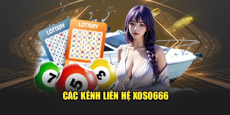 Các kênh liên hệ Xoso666