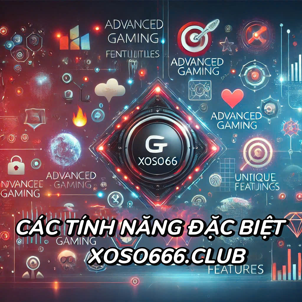 Các tính năng đặc biệt của Xoso66